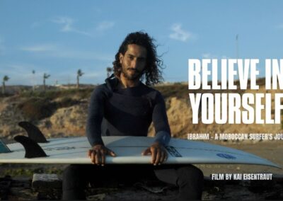 Believe in Yourself – Ibrahim, a Moroccan Surfer’s Journey